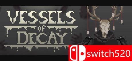 《腐化容器（Vessels of Decay）》Unleashed硬盘版[EN]_0