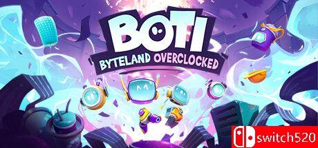 《波提：字节国度大冒险（Boti: Byteland Overclocked）》官方中文 v1.15 RUNE镜像版[CN/TW/EN]_0