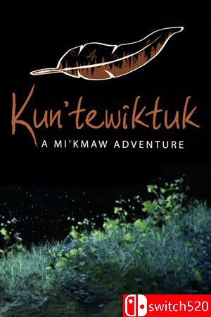 《昆特维克图克：米克马克传奇之旅（Kun’tewiktuk: A Mi’kmaw Adventure）》TENOKE镜像版[EN]_0