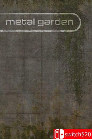 《金属花园（Metal Garden）》TENOKE镜像版[EN]_0