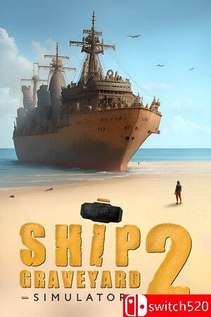 《船舶墓地模拟器2（Ship Graveyard Simulator 2）》集成蒸汽船DLC RUNE镜像版[CN/TW/EN/JP]_0