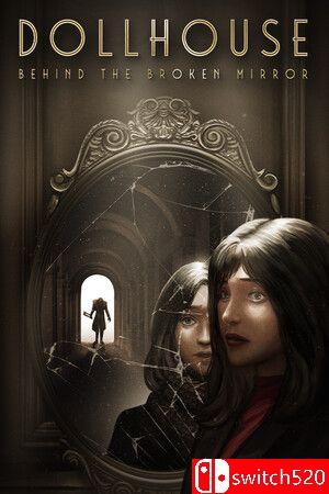 《娃娃屋：破镜之谜（Dollhouse: Behind the Broken Mirror）》P2P硬盘版[CN/TW/EN/JP]_0
