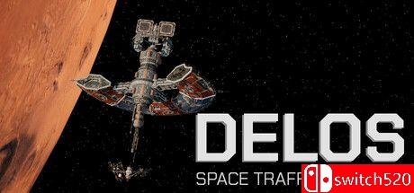 《德洛斯：太空交通管制（Delos: Space Traffic Control）》TENOKE镜像版[EN]_0