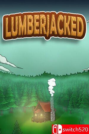《伐木狂人（Lumberjacked）》v1.04 P2P硬盘版[EN]_0