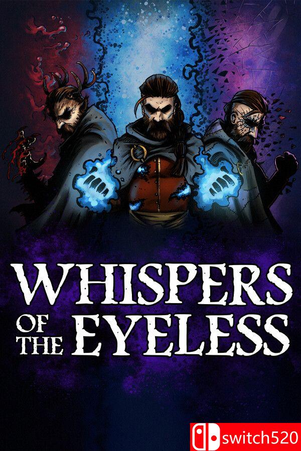 《无目低语（Whispers of the Eyeless）》Early Access P2P硬盘版[EN]_0