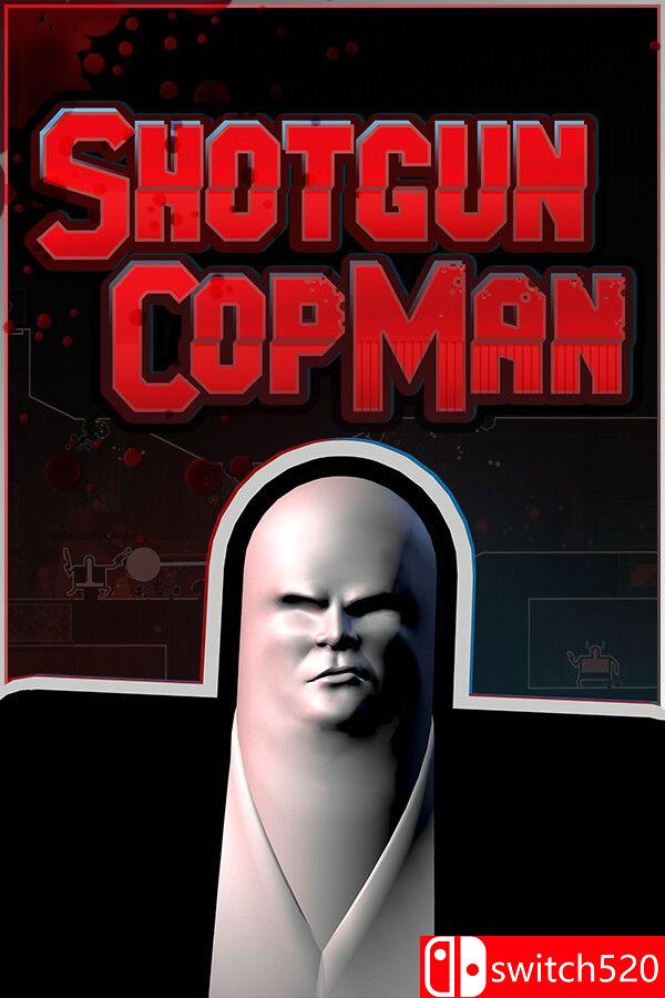 《霰弹警长（Shotgun Cop Man）》官方中文 P2P硬盘版[CN/TW/EN/JP]_0