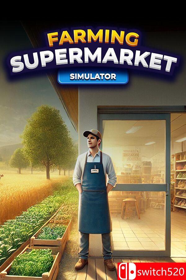 《农场与超市模拟器（Farming Supermarket Simulator）》Early Access P2P硬盘版[CN/EN]_0