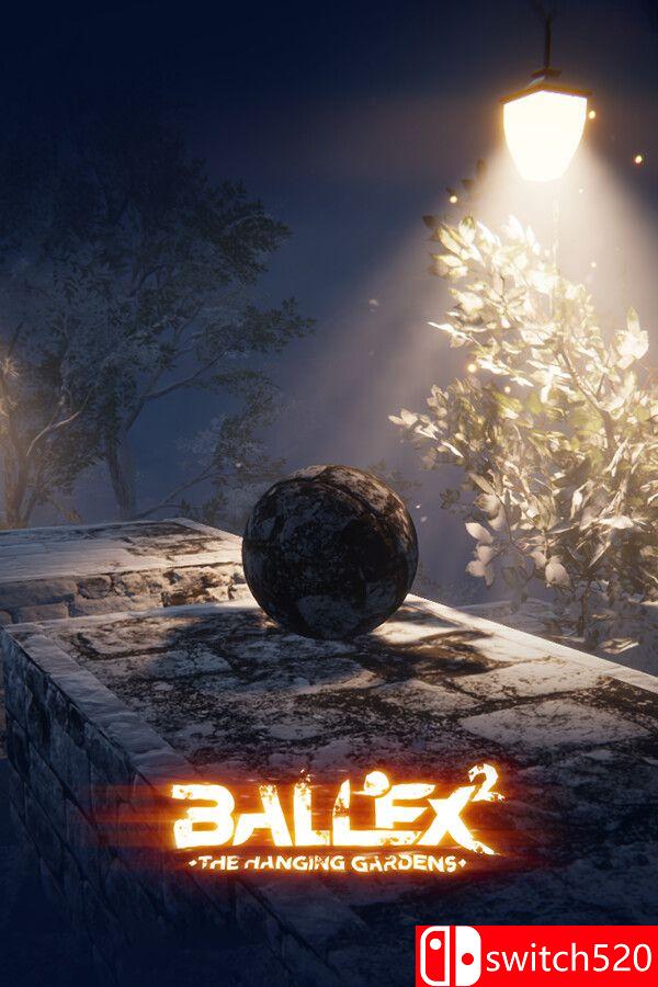 《超级平衡球2：空中花园（Ballex 2: The Hanging Gardens）》TENOKE镜像版[CN/TW/EN/JP]_0