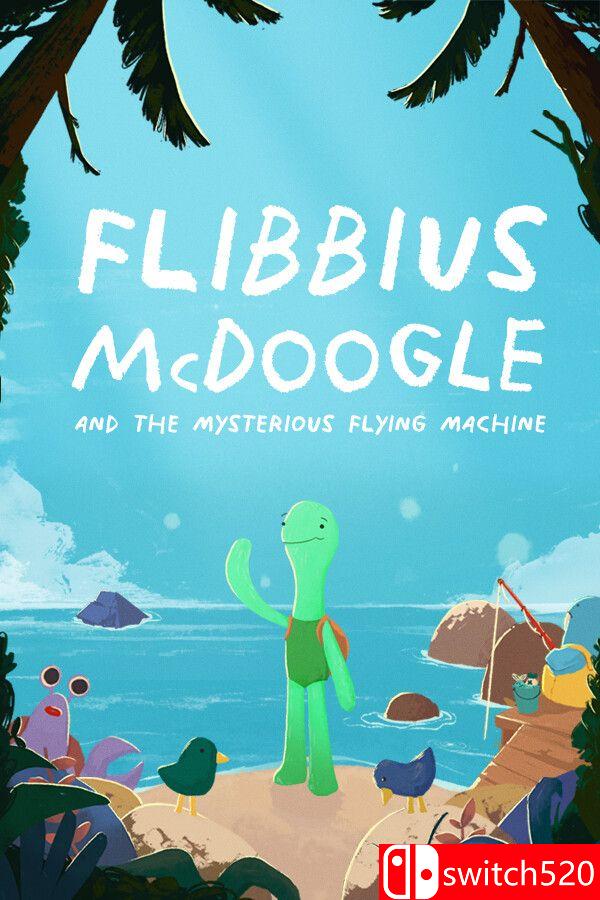 《弗利比乌斯与神秘飞行器（Flibbius McDoogle Mysterious Flying Machine）》P2P硬盘版[EN]_0