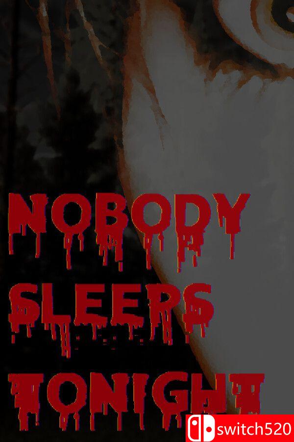 《今晚无人入睡（Nobody Sleeps Tonight）》Build 11052024 0xdeadcode硬盘版[EN]_0