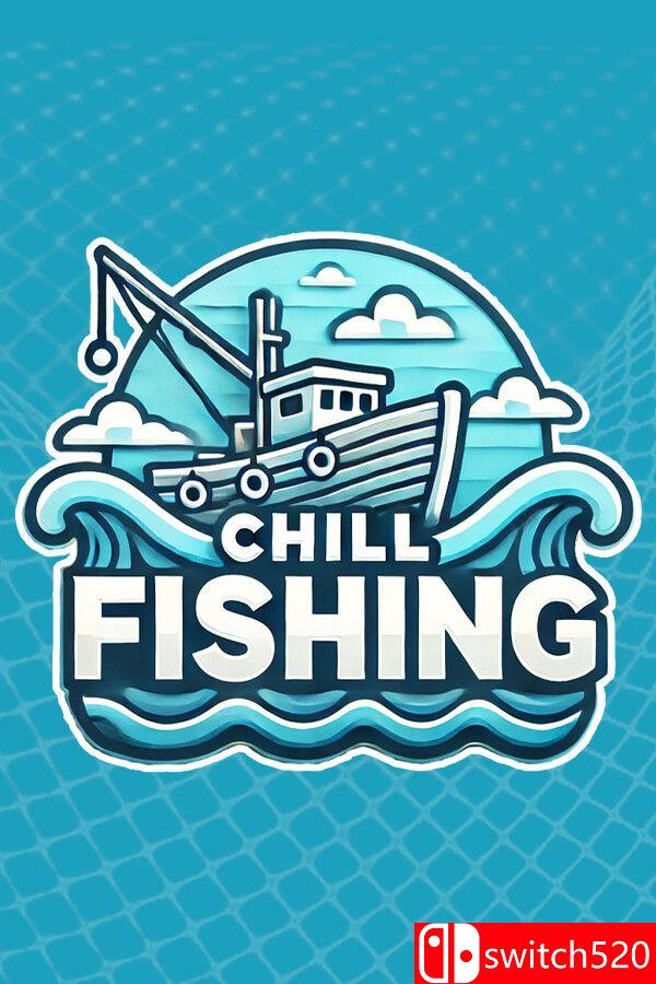 《悠闲钓鱼（CHILL FISHING）》Build 18295095 P2P硬盘版[EN]_0