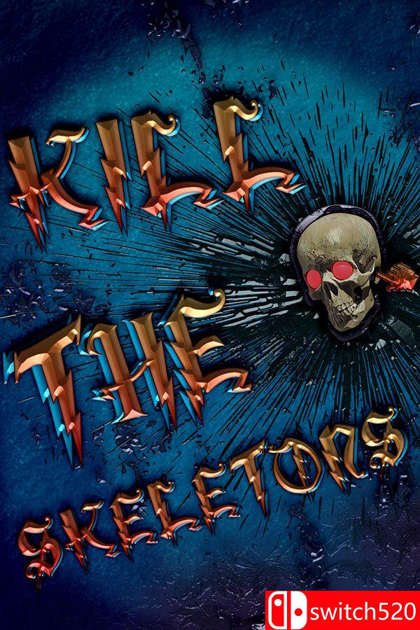 《击杀骷髅（Kill The Skeletons）》TENOKE镜像版[EN]_0