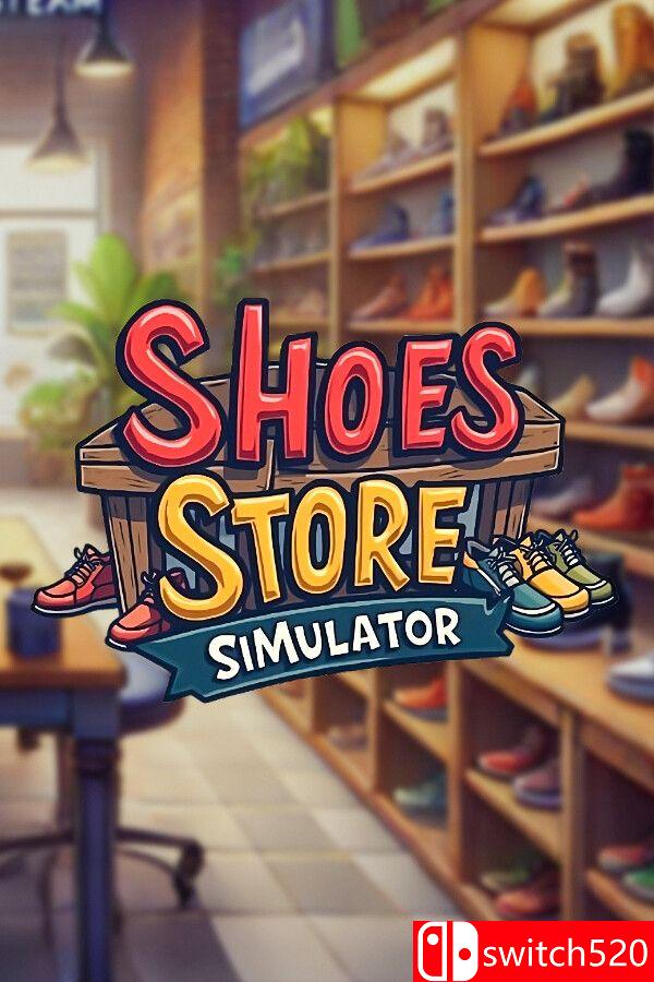 《鞋店模拟器（Shoes Store Simulator）》Early Access P2P硬盘版[CN/TW/EN/JP]_0