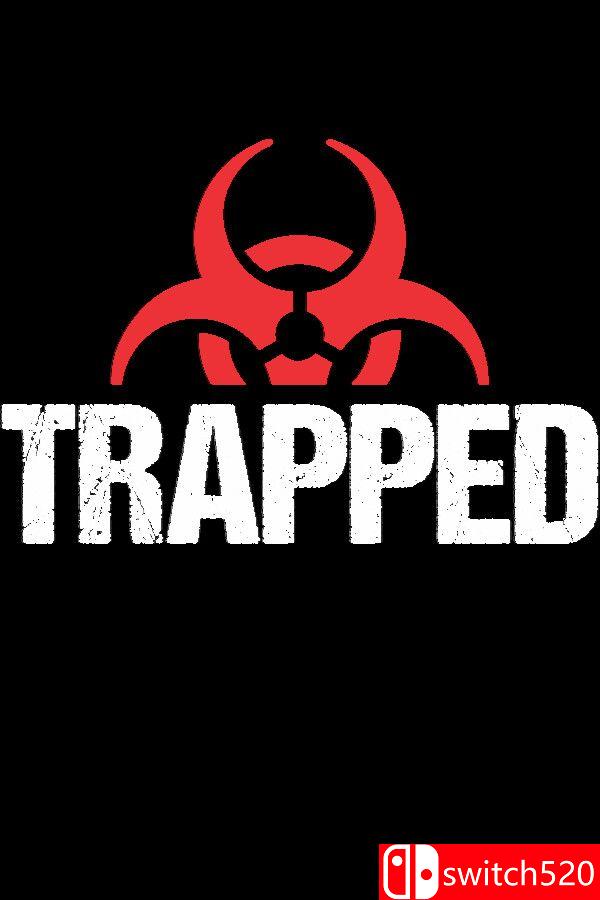 《被困（TRAPPED）》官方中文 TENOKE镜像版[CN/EN]_0