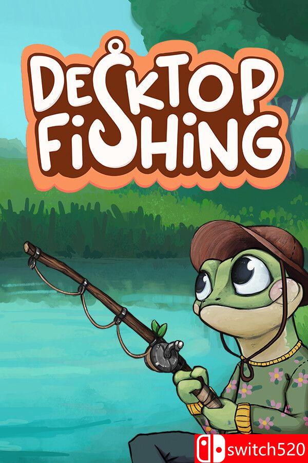 《桌面垂钓（Desktop Fishing）》官方中文 Build 18856216 P2P硬盘版[CN/TW/EN]_0