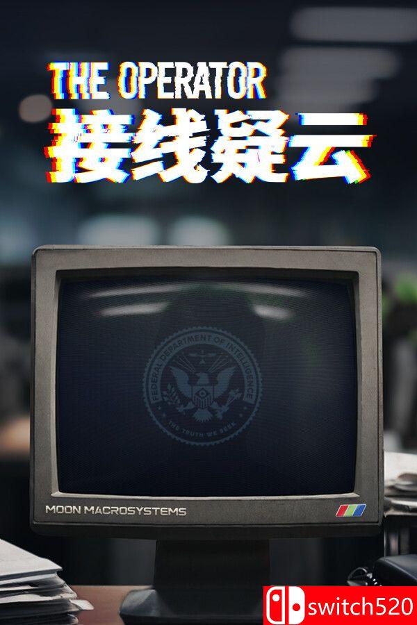 《接线疑云（The Operator）》官方中文 v2.3 TENOKE镜像版[CN/TW/EN]_0