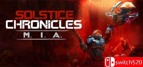 《至日编年史：MIA（Solstice Chronicles: MIA）》官方中文 Build 19023729 P2P硬盘版[CN/EN]_0