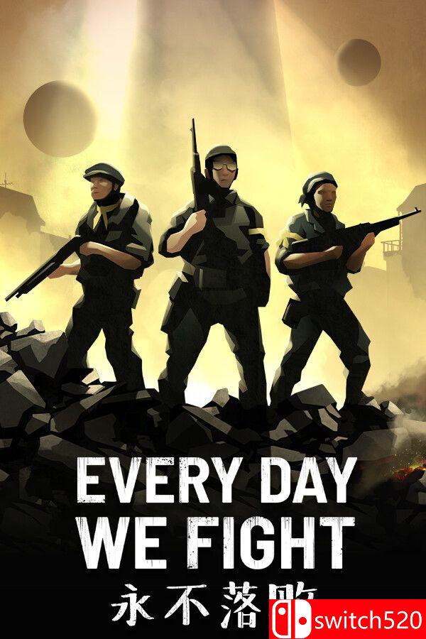《永不落败（Every Day We Fight）》官方中文 GOG硬盘版[CN/TW/EN/JP]_0
