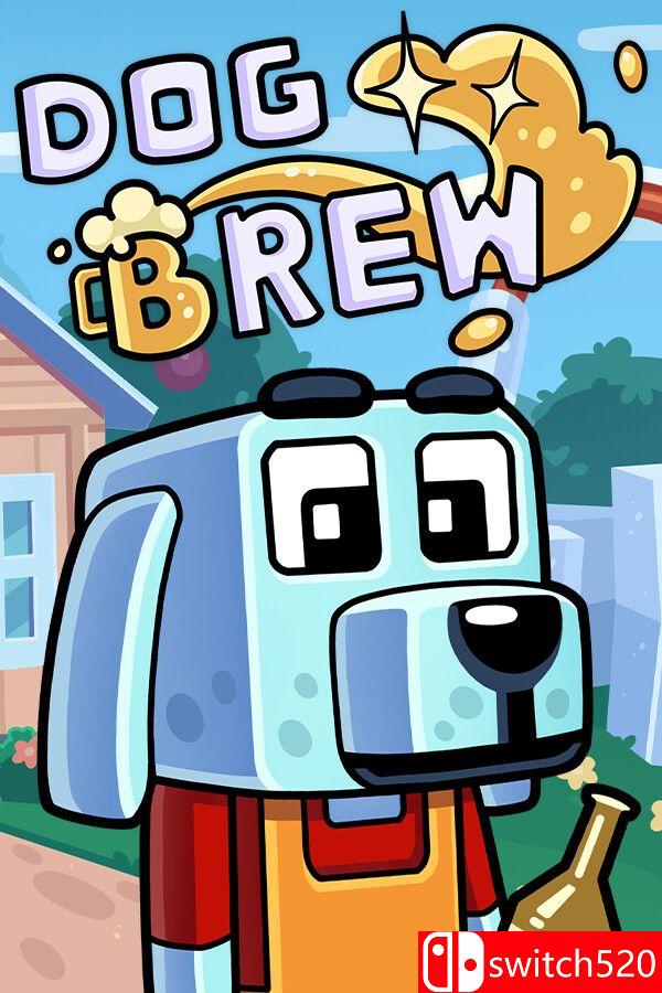 《狗狗酿酒（Dog Brew）》Build 14418691 P2P硬盘版[EN]_0