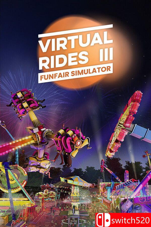 《虚拟之旅3（Virtual Rides 3 - Funfair Simulator）》集成骑行包3 DLC TENOKE镜像版[EN]_0