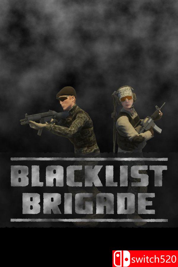 《黑黑名单旅团（Blacklist Brigade）》TENOKE镜像版[EN]_0