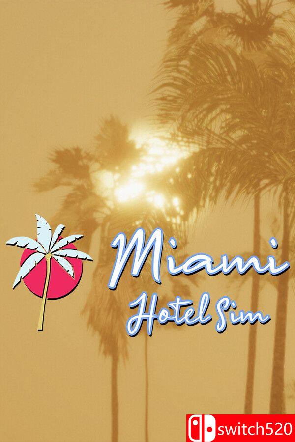 《迈阿密酒店模拟器（Miami Hotel Simulator）》官方中文 TENOKE镜像版[CN/TW/EN/JP]_0