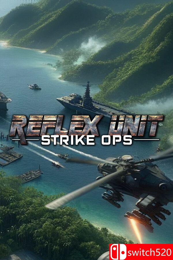 《反射小队：突击行动（Reflex Unit : Strike Ops）》官方中文 SKIDROW镜像版[CN/EN/JP]_0