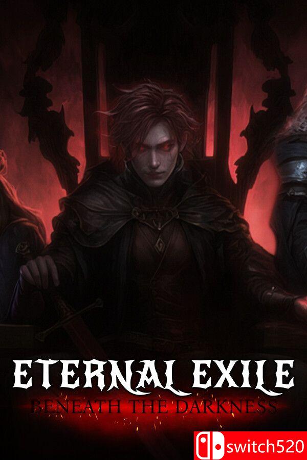 《永恒流亡：黑暗之下（ETERNAL EXILE: BENEATH THE DARKNESS）》B.19749692 P2P硬盘版[EN]_0