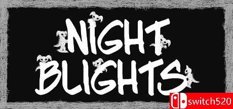 《枯萎之夜（Blight Night）》Build 18686733 P2P硬盘版[CN/EN/JP]_0