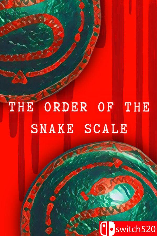 《蛇鳞之序（The Order of the Snake Scale）》Build 13873924 P2P硬盘版[EN]_0
