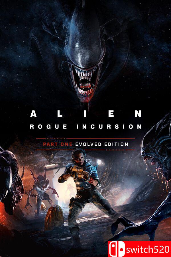 《异形：盗贼入侵（Alien: Rogue Incursion Evolved Edition）》RUNE镜像版[CN/TW/EN/JP]_0