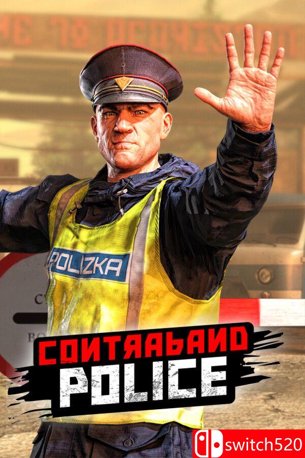 《缉私警察（Contraband Police）》官方中文 v20251002 TENOKE镜像版[CN/TW/EN/JP]_0