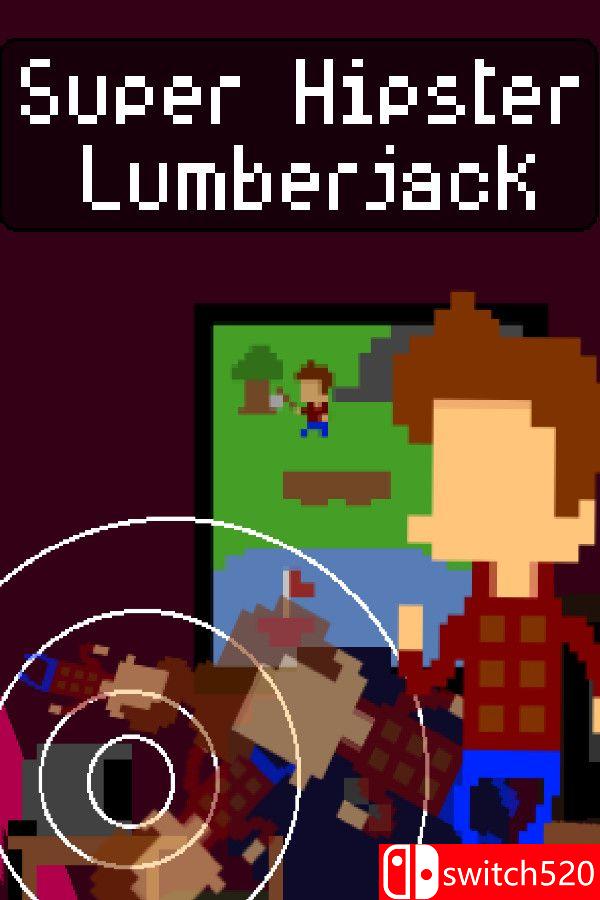 《潮流伐木人（Super Hipster Lumberjack）》Build 19249793 P2P硬盘版[EN]_0