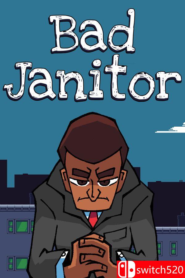 《坏清洁工（Bad Janitor）》TENOKE镜像版[EN]_0