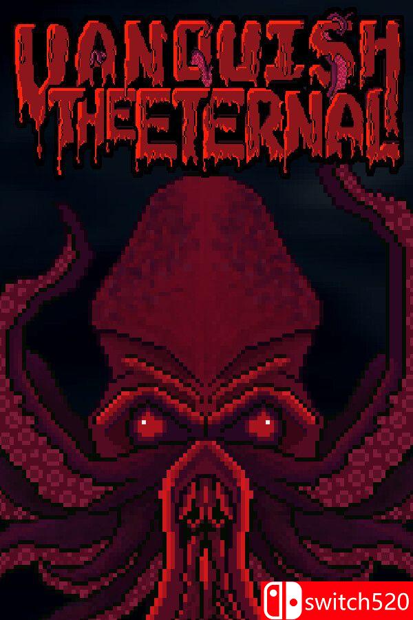 《永恒制霸（Vanquish The Eternal）》TENOKE镜像版[EN]_0