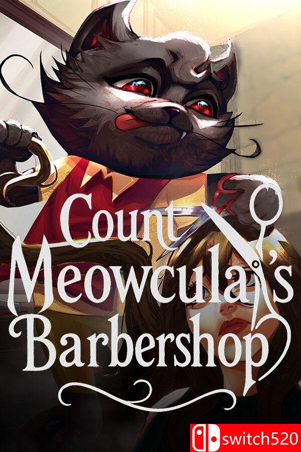 《喵古拉伯爵理发店（Count Meowcula's Barbershop）》TENOKE镜像版[EN]_0