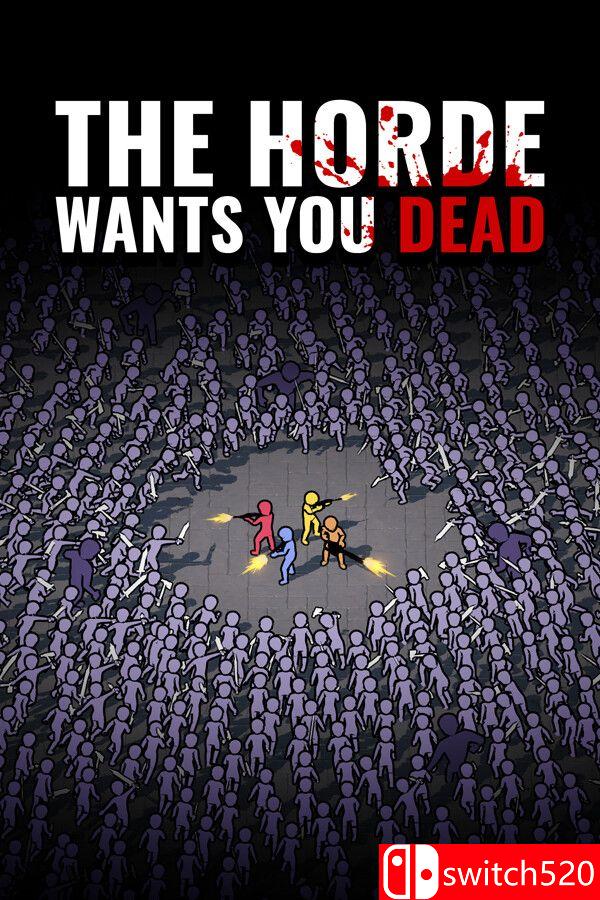 《兽群要你死（The Horde Wants You Dead）》Build 20661756 P2P硬盘版[EN]_0