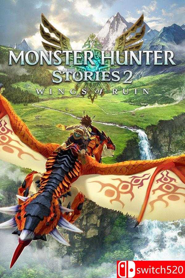 《怪物猎人物语2：毁灭之翼（Monster Hunter Stories 2）》v1.6.1 RUNE镜像版[CN/EN]_0