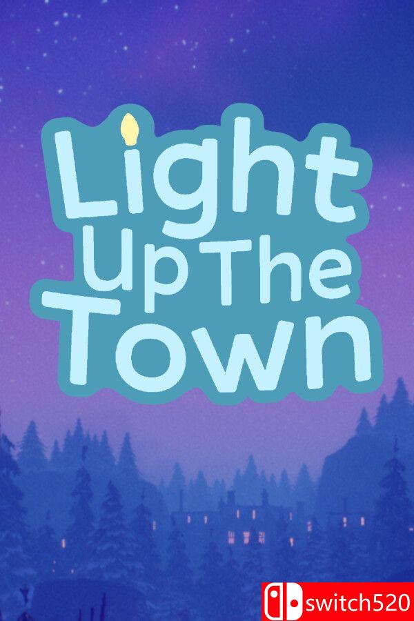 《点亮小镇（Light Up The Town）》TENOKE镜像版[EN]_0