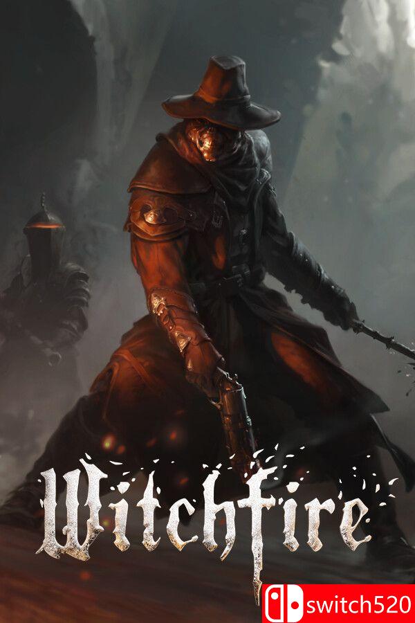 《巫火（Witchfire）》Early Access 集成清算升级 P2P硬盘版[EN]_0