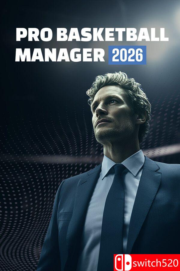 《职业篮球经理2026（Pro Basketball Manager 2026）》B.21270509 P2P硬盘版[CN/TW/EN]_0