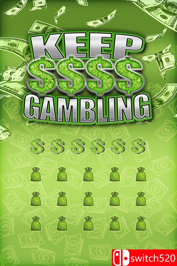 《继续赌下去（KEEP GAMBLING）》P2P硬盘版[EN]_0
