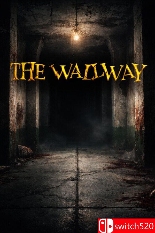《幽暗走廊（THE WALLWAY）》Build 21325039 P2P硬盘版[EN]_0