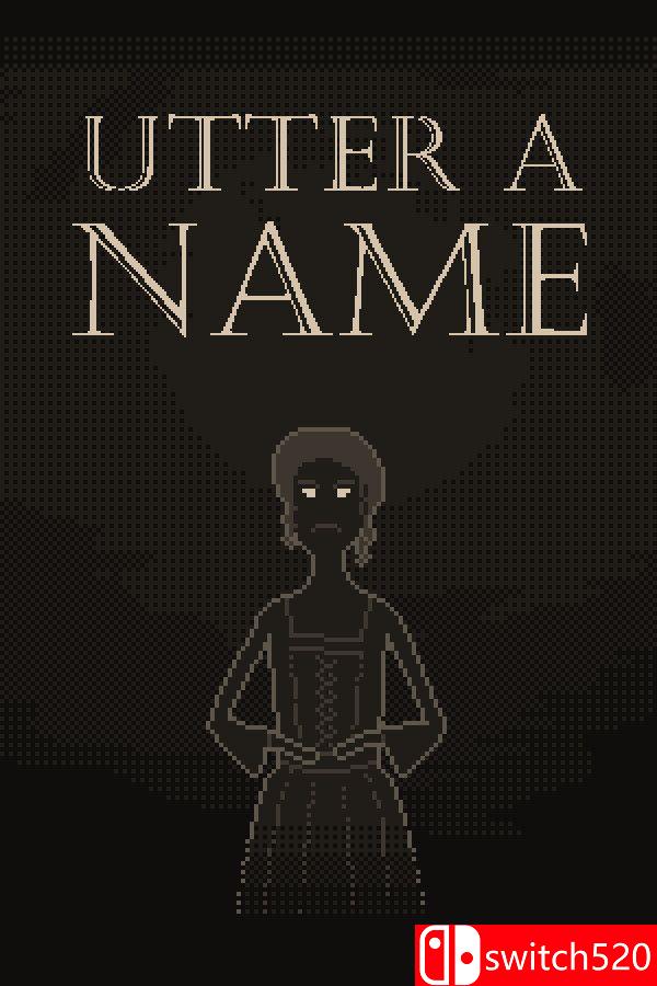 《念出真名（Utter a Name）》Build 17878212 P2P硬盘版[EN]_0