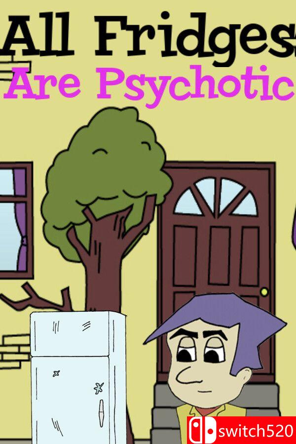《冰箱都疯了（All Fridges Are Psychotic）》Build 16975827 P2P硬盘版[EN]_0