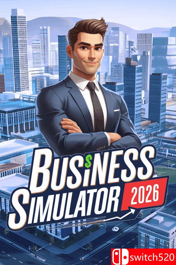 《商业模拟器 2026（Business Simulator 2026）》Early Access P2P硬盘版[CN/EN/JP]_0
