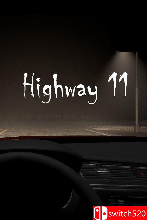 《11号公路（Highway 11）》Build 20772319 P2P硬盘版[EN]_0