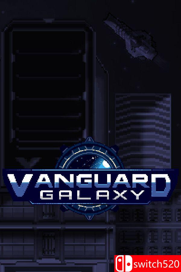 《先锋银河（Vanguard Galaxy）》v0.7.5.8 P2P硬盘版[EN]_0