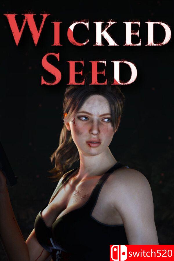 《邪恶种子（Wicked Seed）》TENOKE镜像版[EN]_0