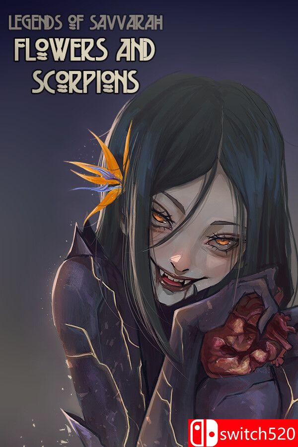 《萨瓦拉传说：花与蝎（Legends of Savvarah: Flowers and Scorpions）》TENOKE镜像版[EN]_0